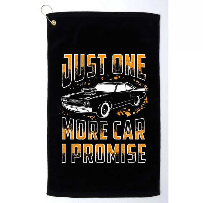 Just One More Car I Promise Funny Gift For Car Lovers Platinum Collection Golf Towel