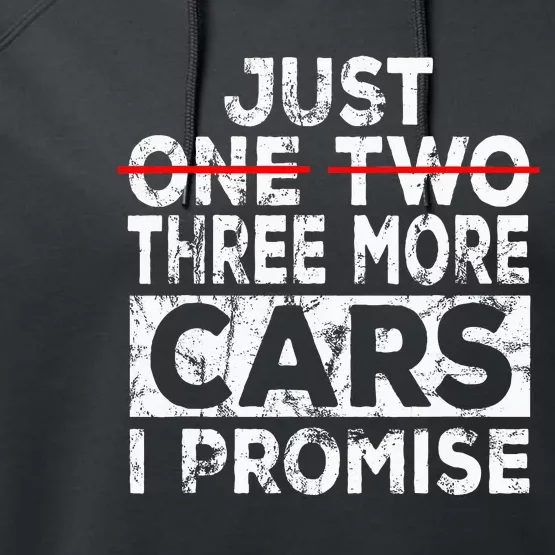 Just One More Car I Promise Mechanic Gift Car Lover Garage Performance Fleece Hoodie