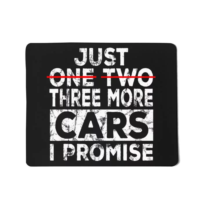 Just One More Car I Promise Mechanic Gift Car Lover Garage Mousepad