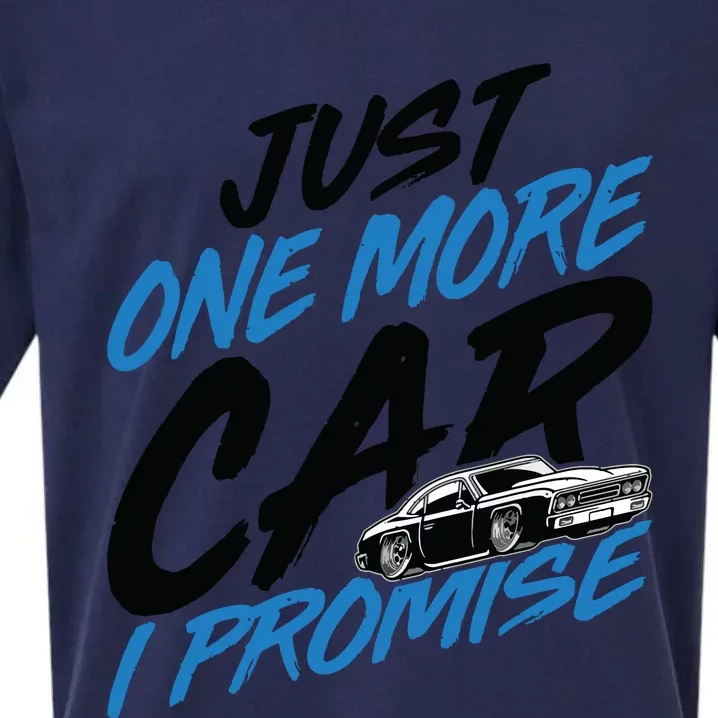 Just One More Car I Promise Funny Car Lover Car Enthusiast Sueded Cloud Jersey T-Shirt