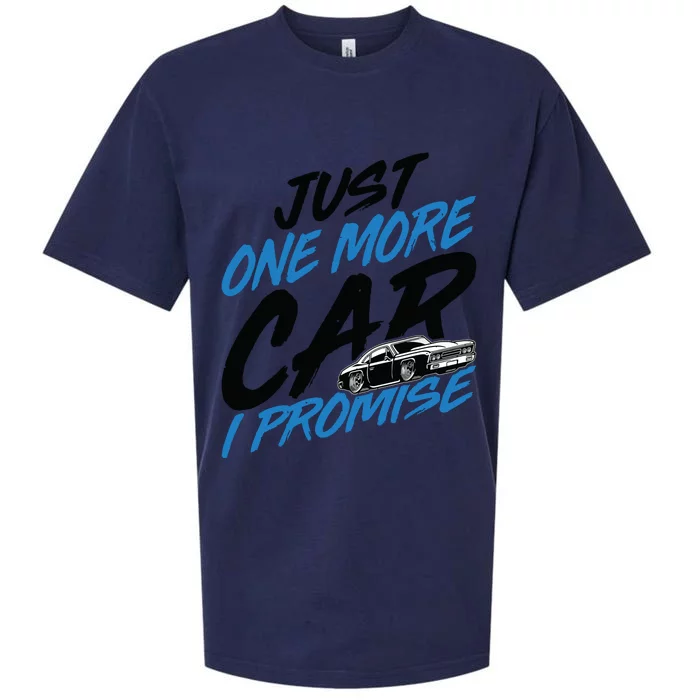 Just One More Car I Promise Funny Car Lover Car Enthusiast Sueded Cloud Jersey T-Shirt