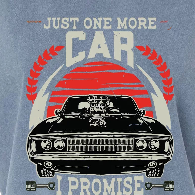 Just One More Car I Promise Gift Funny Car Lover Mechanic Garment-Dyed Women's Muscle Tee