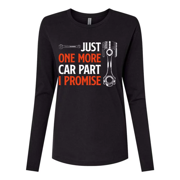 Just One More Car Part I Promise Car Enthusiast Gift Womens Cotton Relaxed Long Sleeve T-Shirt