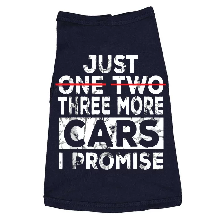 Just One More Car I Promise Mechanic Gift Car Lover Garage Doggie Tank