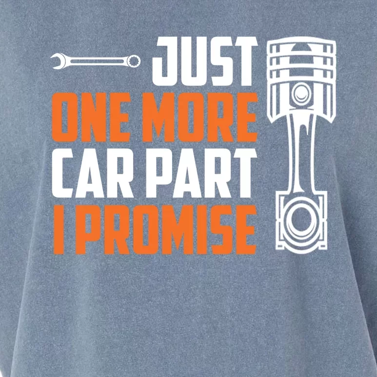 Just One More Car Part I Promise Garment-Dyed Women's Muscle Tee