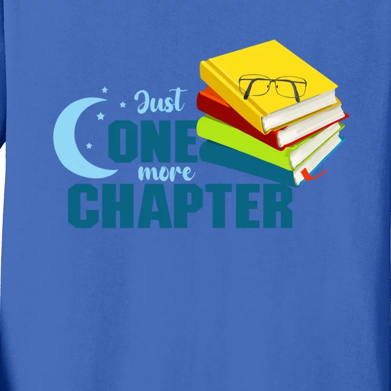 Just One More Chapter Funny Book Lover Reading Librarian Great Gift Kids Long Sleeve Shirt