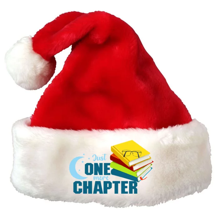 Just One More Chapter Funny Book Lover Reading Librarian Great Gift Premium Christmas Santa Hat