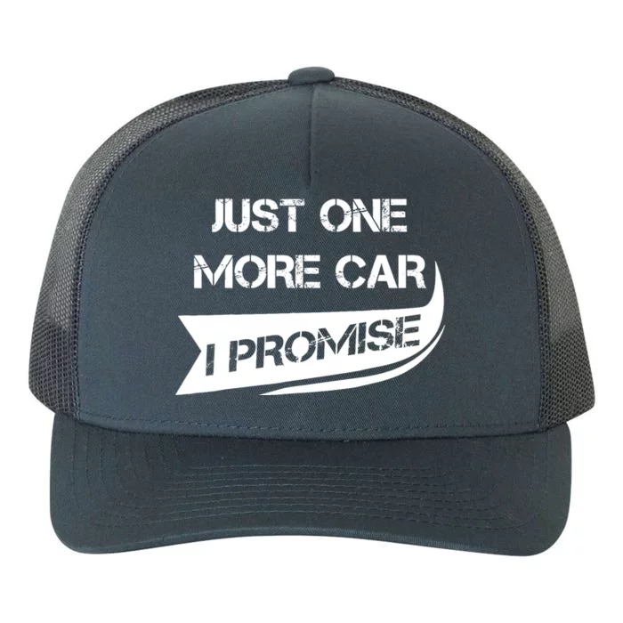 Just One More Car: Funny Racing Car Lover Gift Yupoong Adult 5-Panel Trucker Hat