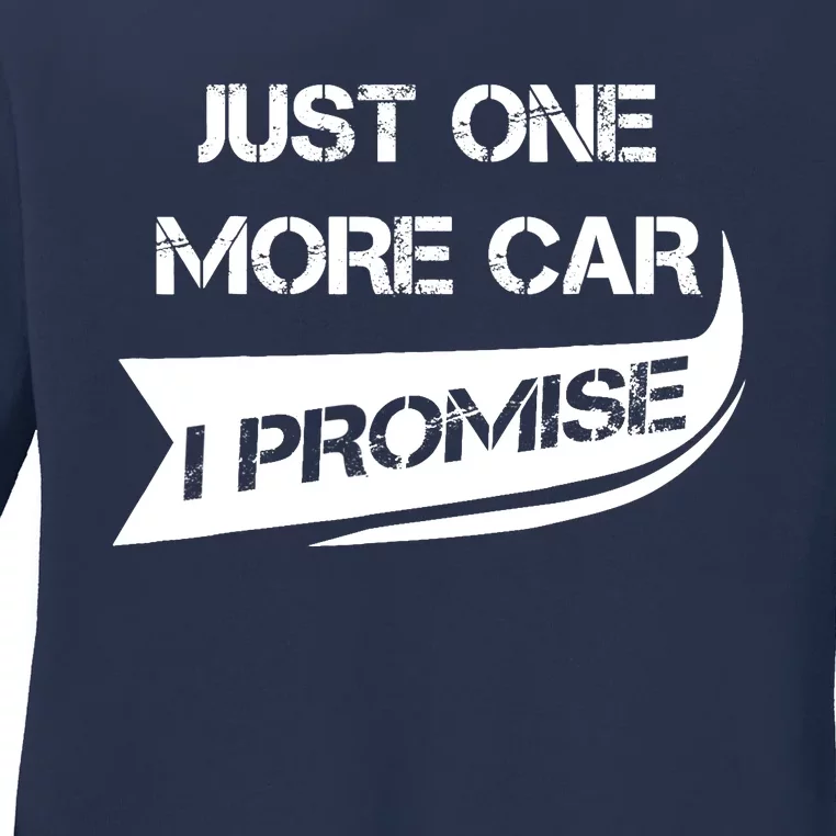 Just One More Car: Funny Racing Car Lover Gift Ladies Long Sleeve Shirt