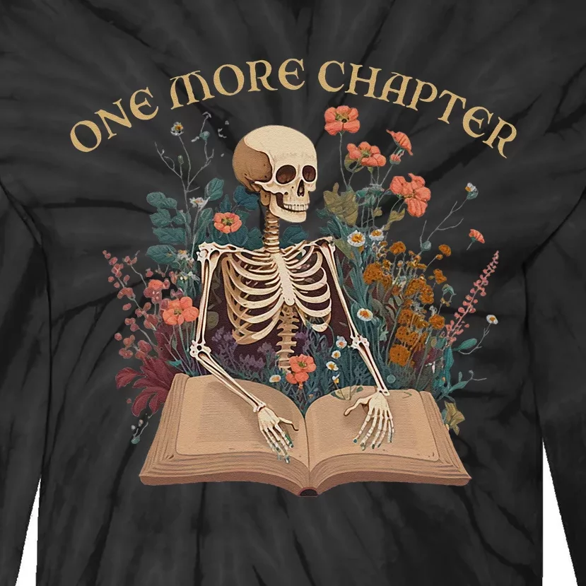 Just One More Chapter Skeleton Reading Book Lover Bookish Tie-Dye Long Sleeve Shirt