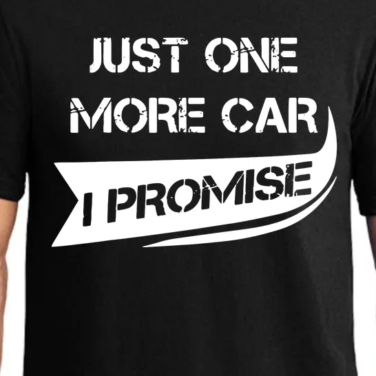 Just One More Car Funny Racing Car Lover Gift Pajama Set