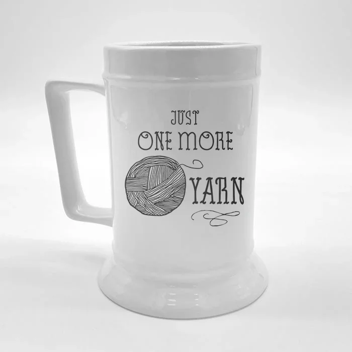 Just One More Yarn Knitting Crochet Funny Gift Front & Back Beer Stein