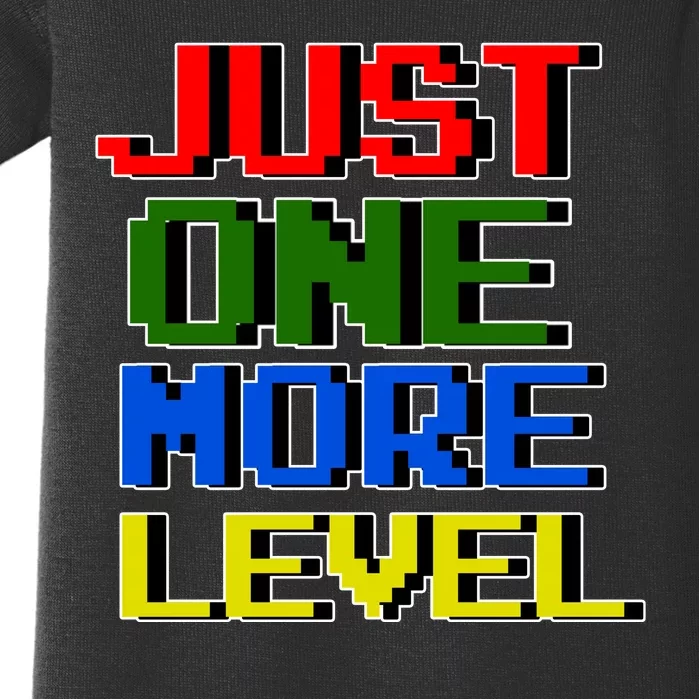 Just One More Level Funny Video Gamer Baby Bodysuit