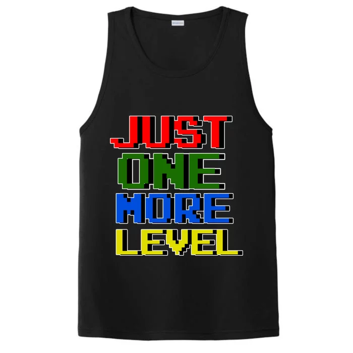 Just One More Level Funny Video Gamer Performance Tank