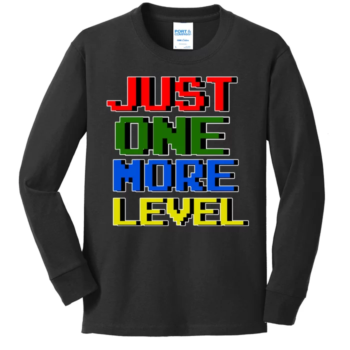 Just One More Level Funny Video Gamer Kids Long Sleeve Shirt