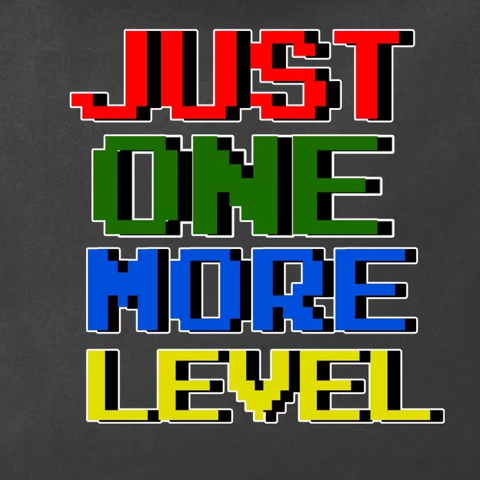 Just One More Level Funny Video Gamer Zip Tote Bag