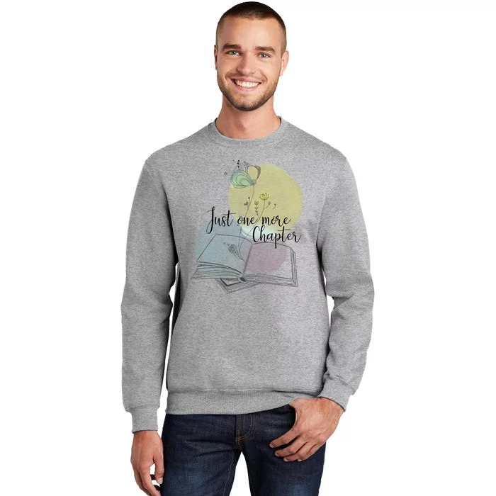 Just One More Chapter Tall Sweatshirt