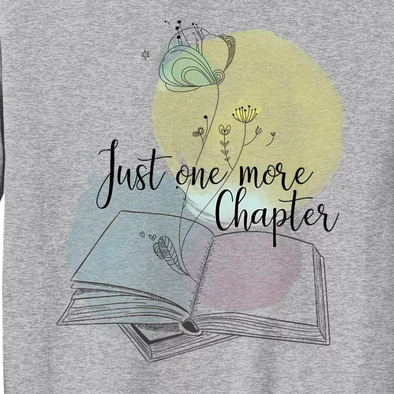 Just One More Chapter Tall Sweatshirt