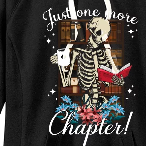 Just One More Chapter Skeleton Reading Books Coffee Funny Women's Fleece Hoodie