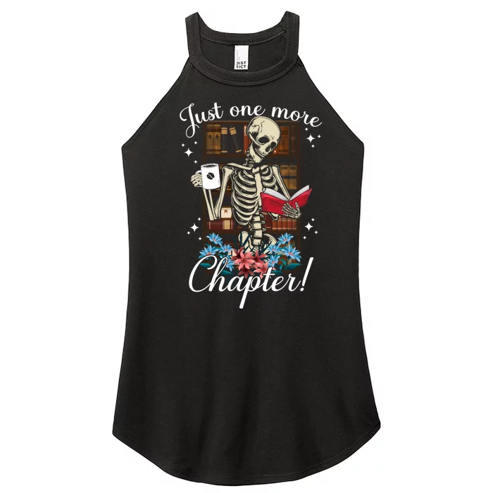 Just One More Chapter Skeleton Reading Books Coffee Funny Women’s Perfect Tri Rocker Tank