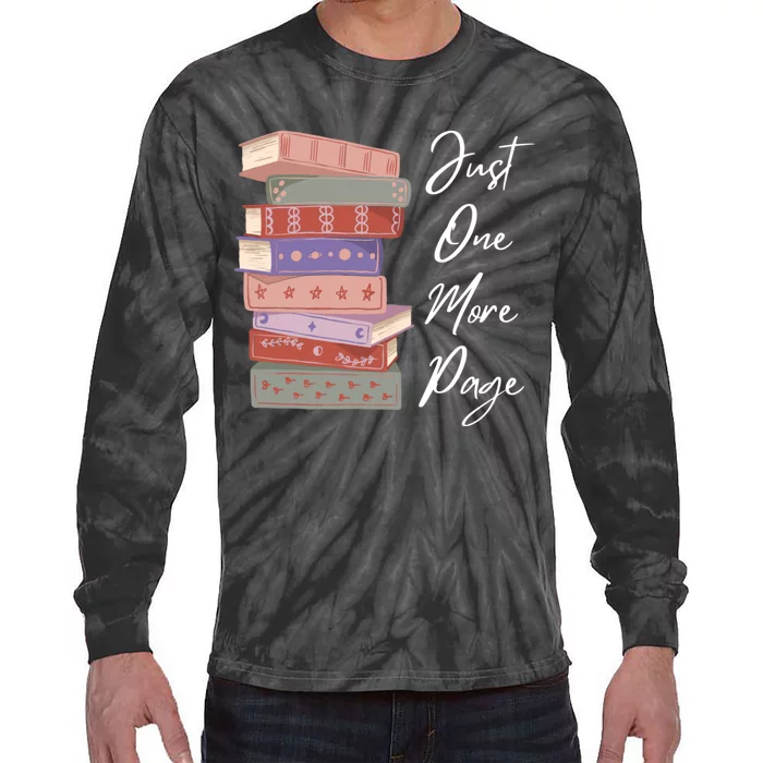 Just One More Page Book Reading Novels Funny Books Tie-Dye Long Sleeve Shirt