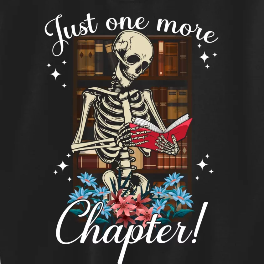 Just One More Chapter Skeleton Reading Book Lovers Funny Kids Sweatshirt