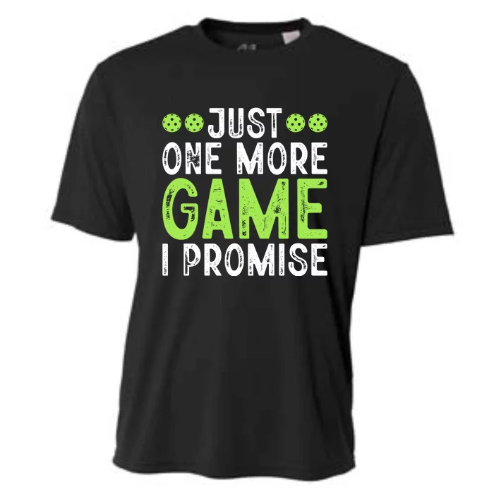 Just One More Game I Promise Pickleball Gift For Pickleball Fans Cooling Performance Crew T-Shirt