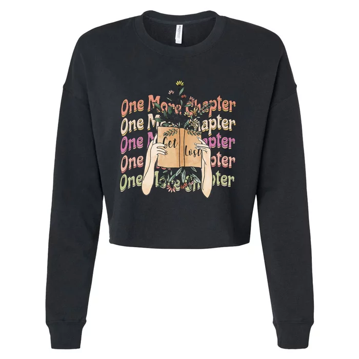 Just One More Chapter Bookworm Book Lover Nerd Reading Gift Cropped Pullover Crew