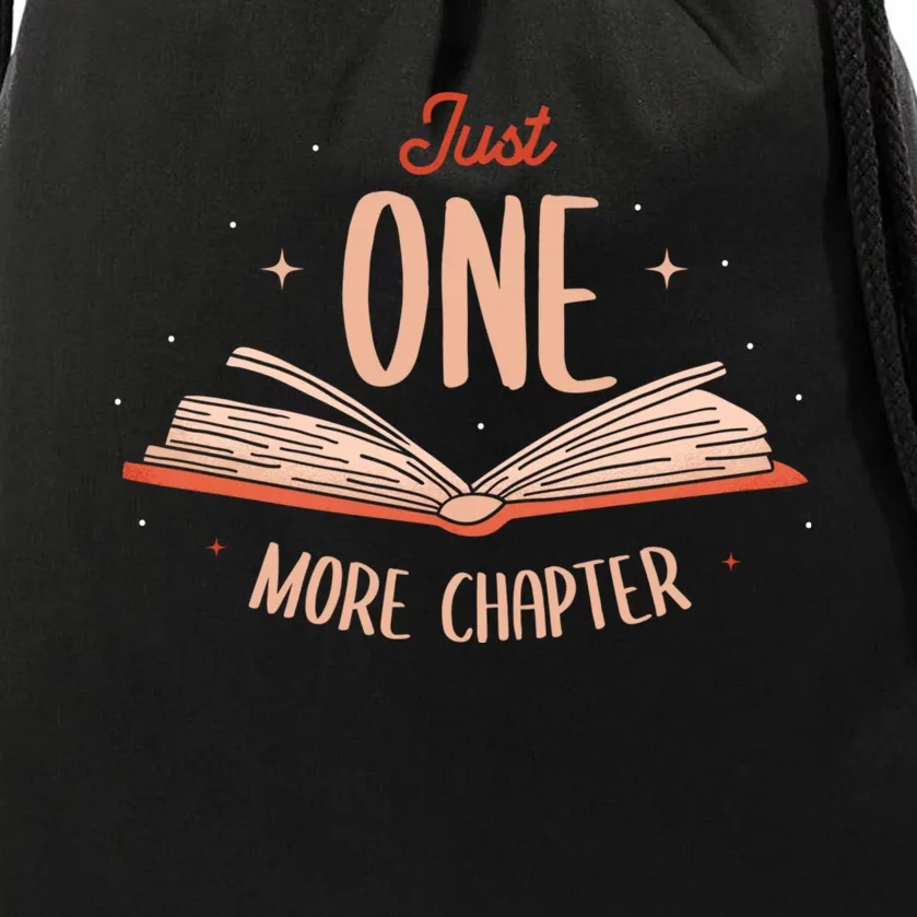 Just One More Chapter Design For A Readers Reading Drawstring Bag