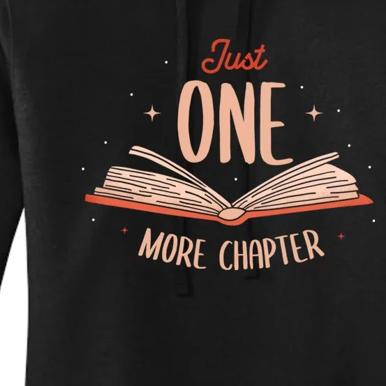 Just One More Chapter Design For A Readers Reading Women's Pullover Hoodie