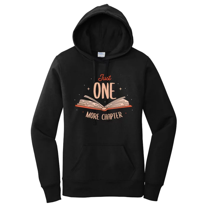 Just One More Chapter Design For A Readers Reading Women's Pullover Hoodie