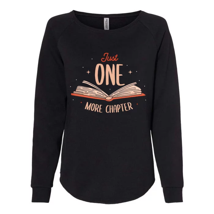 Just One More Chapter Design For A Readers Reading Womens California Wash Sweatshirt