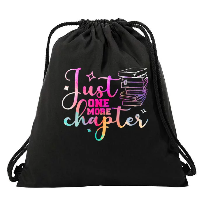 Just One More Chapter Funny Bookish Readers Writers Drawstring Bag