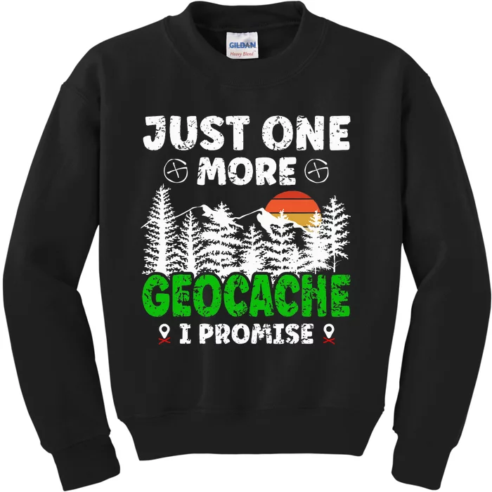 Just One More Geocache Geocacher Geocaching Fans Kids Sweatshirt