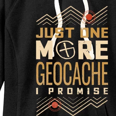 Just One More Geocache I Promise Women's Fleece Hoodie