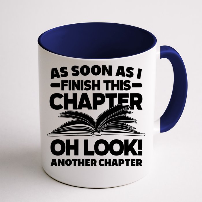 Just One More Chapter Funny Bookworm Gift Front & Back Coffee Mug