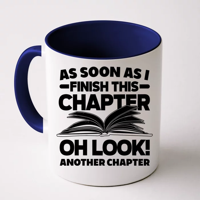 Just One More Chapter Funny Bookworm Gift Front & Back Coffee Mug