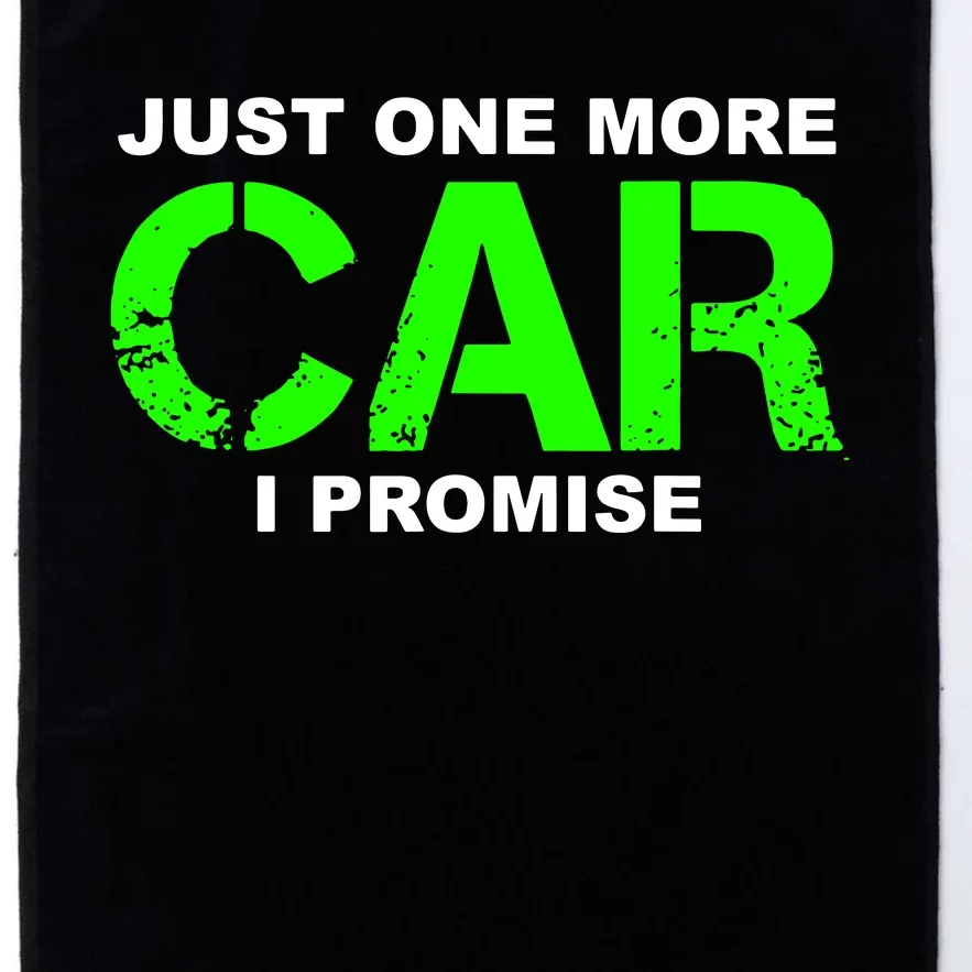 Just One More Car I Promise Platinum Collection Golf Towel