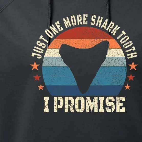 Just One More Shark Th I Promise Fossil Hunter Performance Fleece Hoodie