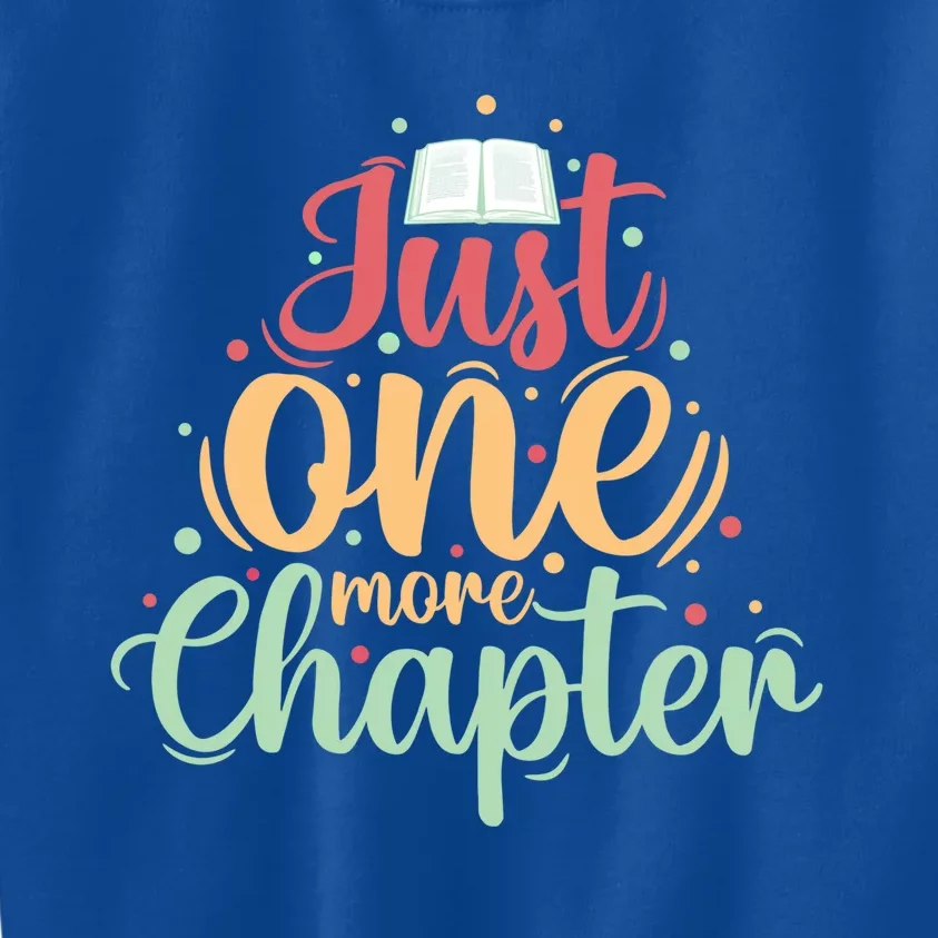 Just One More Chapter” Book Lovers Day Gift Kids Sweatshirt