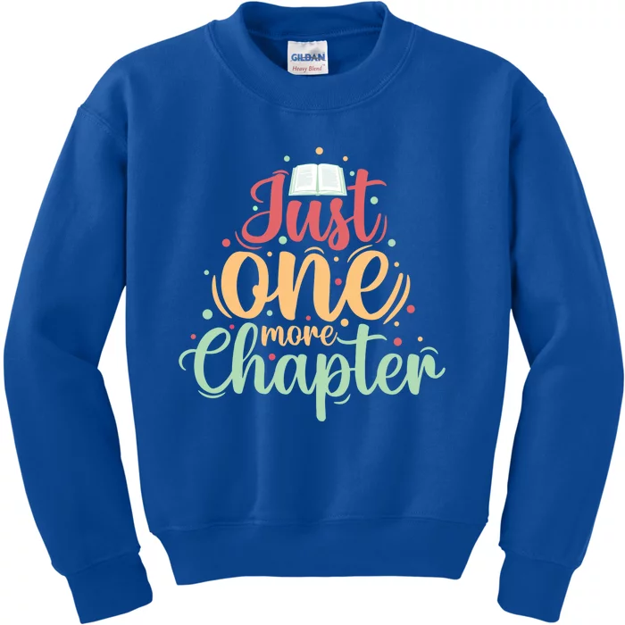 Just One More Chapter” Book Lovers Day Gift Kids Sweatshirt