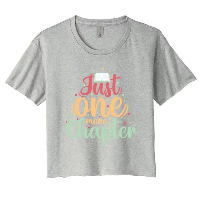 Just One More Chapter” Book Lovers Day Gift Women's Crop Top Tee