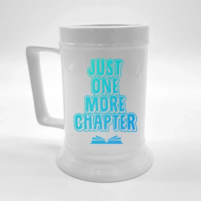 Just One More Chapter Funny Book Reading Literary Great Gift Front & Back Beer Stein