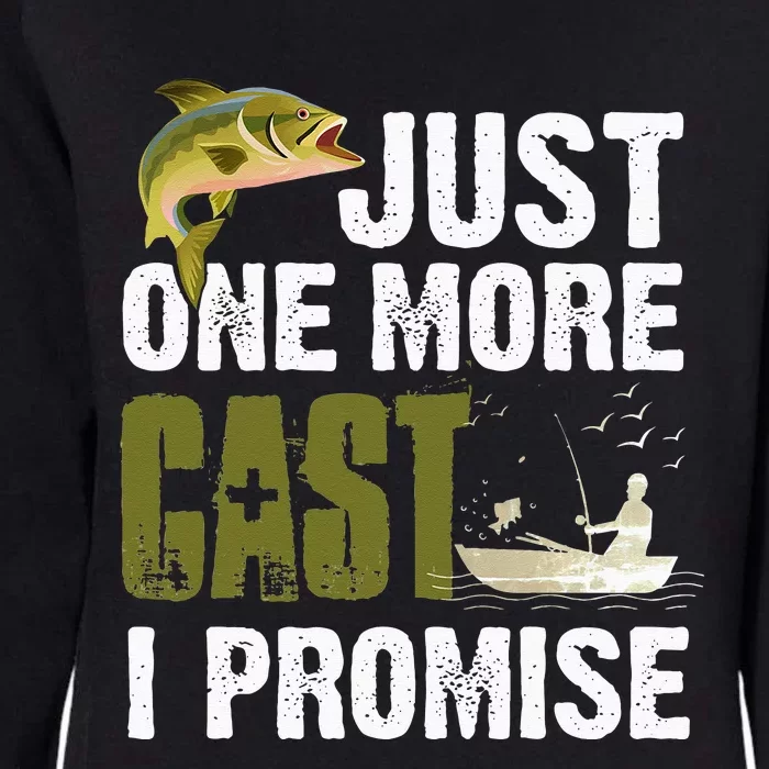 Just One More Cast I Promise Funny Fishing Womens California Wash Sweatshirt