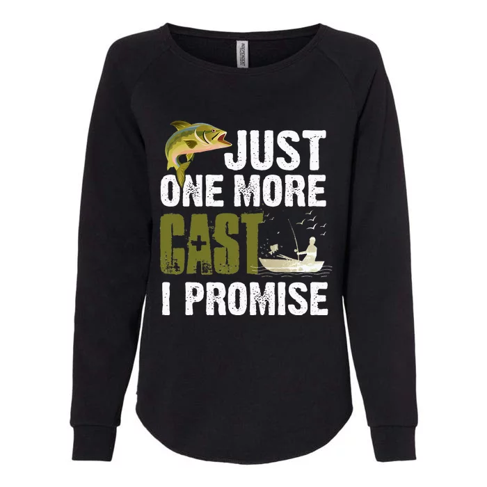 Just One More Cast I Promise Funny Fishing Womens California Wash Sweatshirt