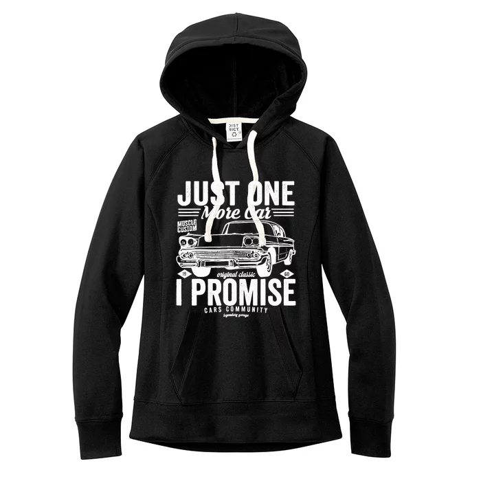 Just One More Car I Promise Funny Present For Car Women's Fleece Hoodie