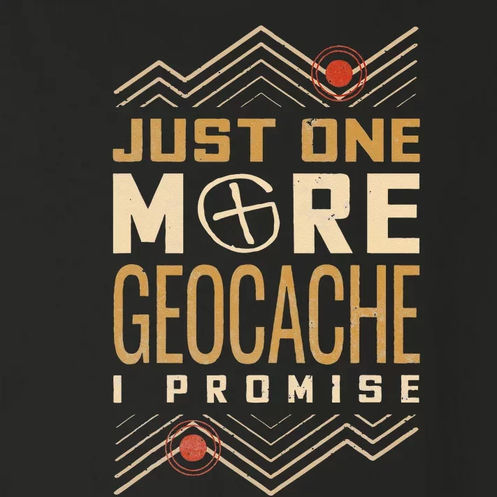 Just One More Geocache I Promise Toddler Long Sleeve Shirt