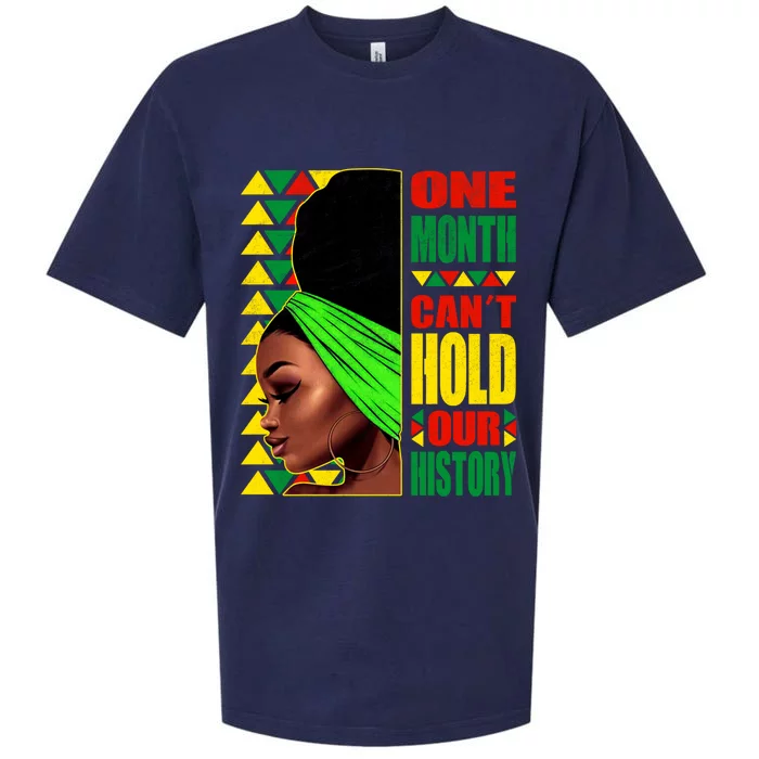 Juneteenth One Month Can't Hold Our Black History Month Gift Sueded Cloud Jersey T-Shirt