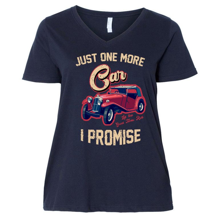 Just One More Car I Promise Vintage Classic Old Cars Women's V-Neck Plus Size T-Shirt