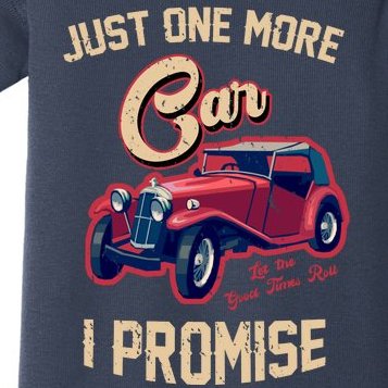 Just One More Car I Promise Vintage Classic Old Cars Baby Bodysuit